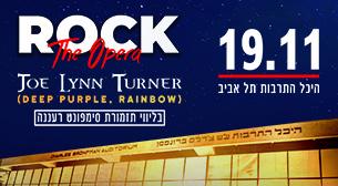 Rock The Opera אולם לאוי - היכל התרבות 19 נובמבר 2019 כרטיסים.