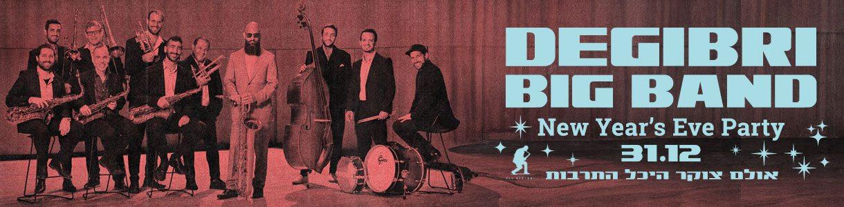 Degibri Big Band - New Year's Eve Party